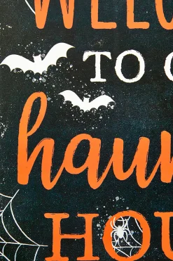 10" Welcome To Our Haunted House Sign