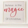 16"x16" "Believe In The Magic Of Christmas" Wall Decor